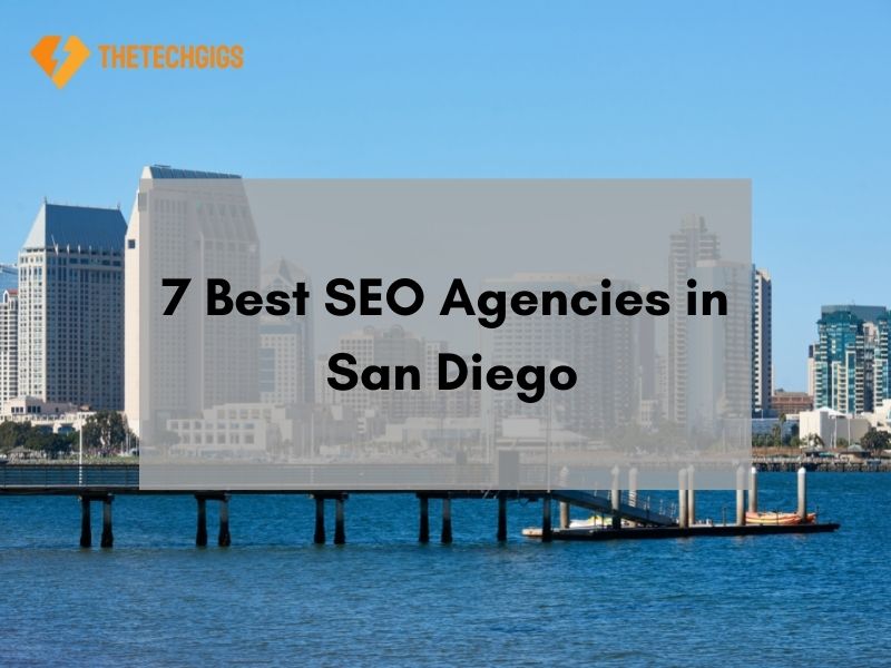 7 Best SEO Agencies in San Diego